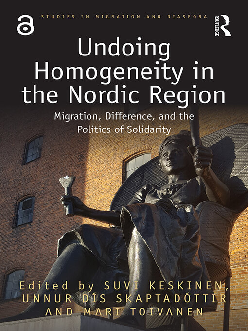 Title details for Undoing Homogeneity in the Nordic Region by Suvi Keskinen - Available